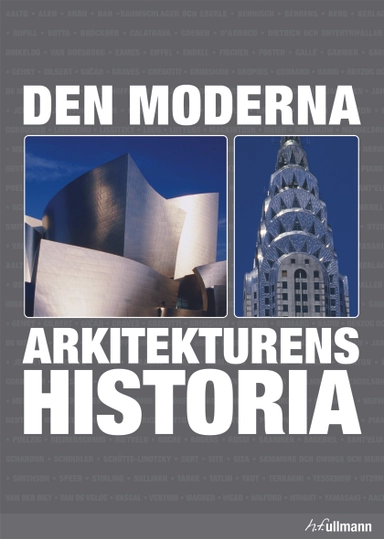 Den moderna arkitekturens historia; Jürgen Tietz; 2014