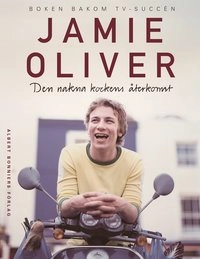 Den nakna kockens återkomst; Jamie Oliver; 2002