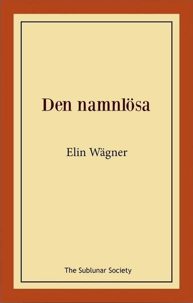 Den namnlösa; Elin Wägner; 2020
