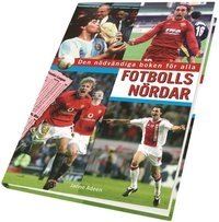 Den nödvändiga boken för alla fotbollsnördar; Janne Adéen; 2003