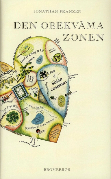 Den obekväma zonen; Jonathan Franzen; 2008
