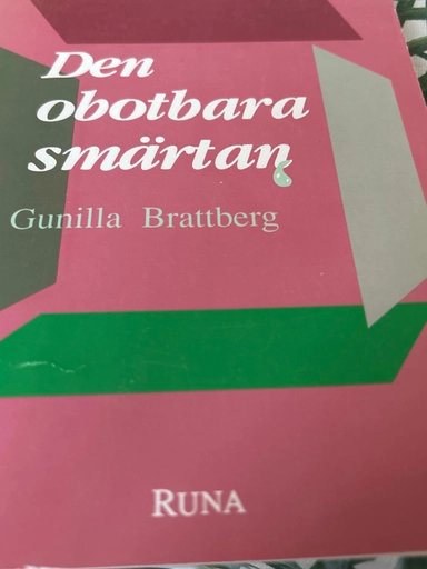 Den obotbara smärtan