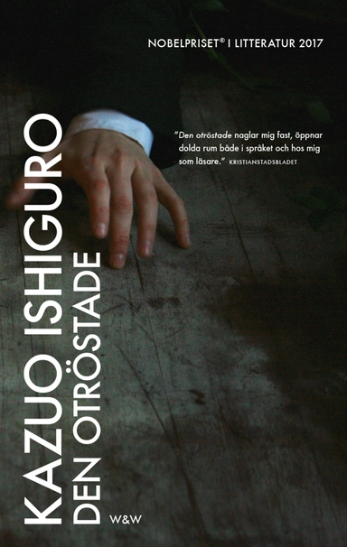 Den otröstade; Kazuo Ishiguro; 2017