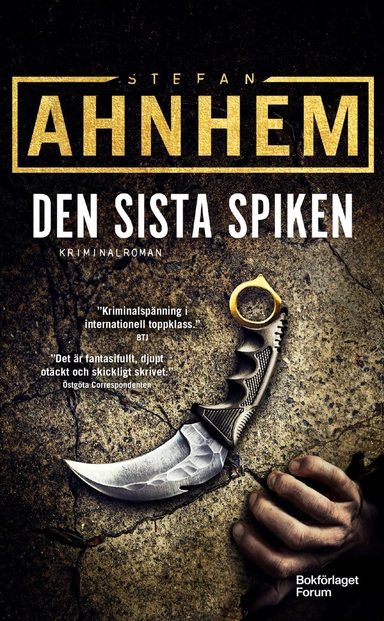 Den sista spiken; Stefan Ahnhem; 2022
