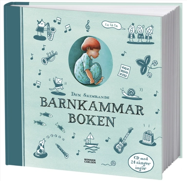 Den skimrande barnkammarboken; Annika Lundeberg; 2010