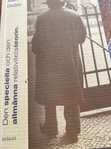 Den speciella och den allmänna relativitetsteorin