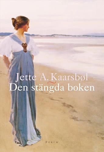 Den stängda boken; Jette A. Kaarsbøl; 2005