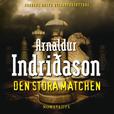 Den stora matchen; Arnaldur Indridason; 2013