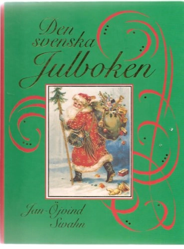 Den svenska julboken; Jan-Öjvind Swahn; 1993