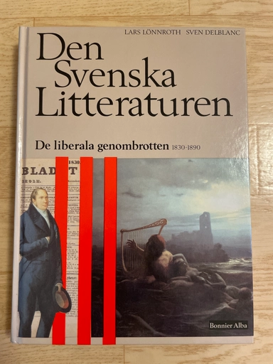 Den svenska litteraturen · De liberala genombrotten : 1830-1890, 3