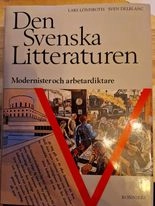 Den Svenska litteraturen: Modernister och arbetardiktare, 1920-1950Volym 5 av Den Svenska litteraturen, Lars Lönnroth