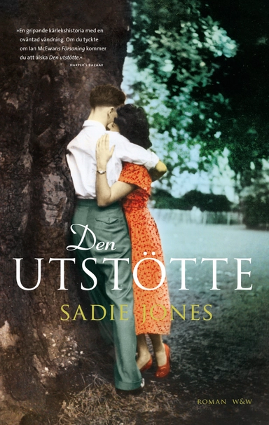 Den utstötte; Sadie Jones; 2009