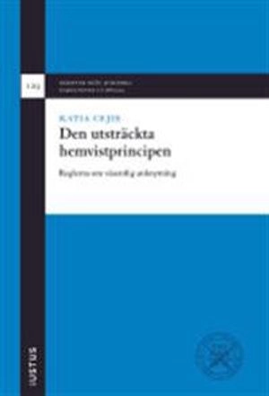 Den utsträckta hemvistprincipen : reglerna om väsentlig anknytning