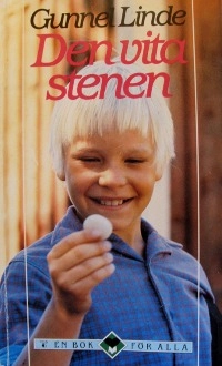 Den vita stenen; Gunnel Linde; 1993