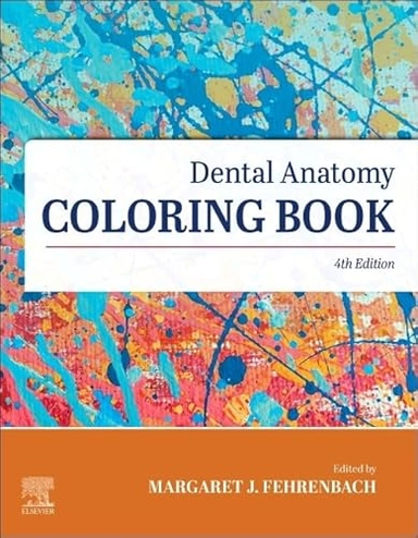 Dental Anatomy Coloring Book; Elsevier; 2023