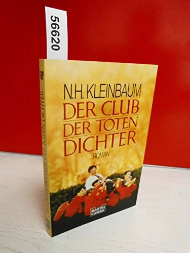 Der Club der toten Dichter; Nancy H Kleinbaum; 2012