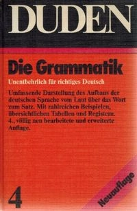Der Duden in 12 Banden: 4 - Die Grammatik; Blackwell North America; 1984