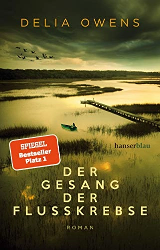 Der Gesang der Flusskrebse : Roman