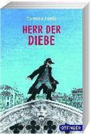 Der Herr der Diebe; Cornelia Funke; 2014