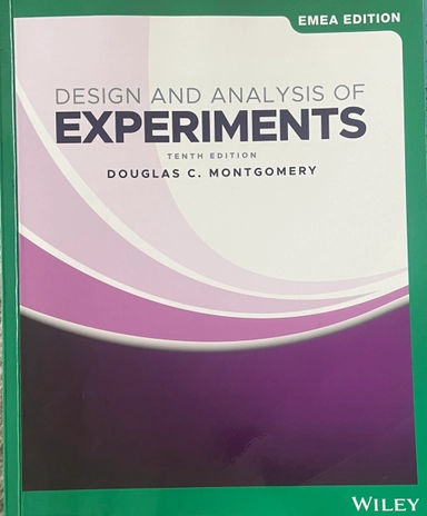 Design and analysis of experiments