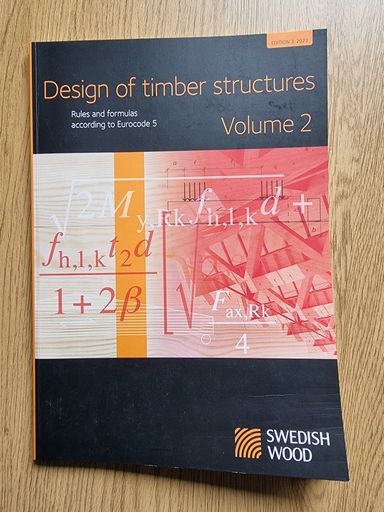 Design of timber structures Volume 2 Rules and formulas according to Eurocode 5