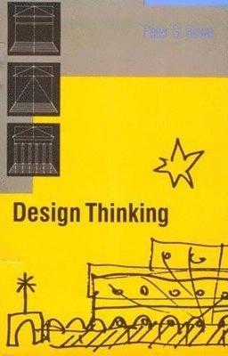 Design thinking; Peter G. Rowe; 1987
