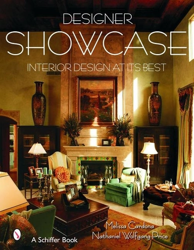 Designer Showcase : Interior Design at its Best; Melissa Cardona; 2006