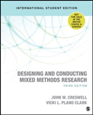 Designing and Conducting Mixed Methods Research