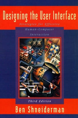 Designing the User Interface; Ben Shneiderman; 1997