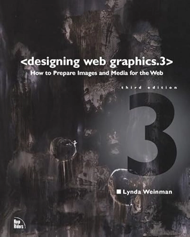 Designing Web Graphics.3; Lynda Weinman; 1999