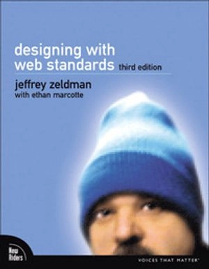 Designing with Web standards Jeffrey Zeldman with Ethan Marcotte; Jeffrey. Zeldman; 2010
