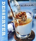 Desserter hela året; Margareta Schildt-Landgren; 2003