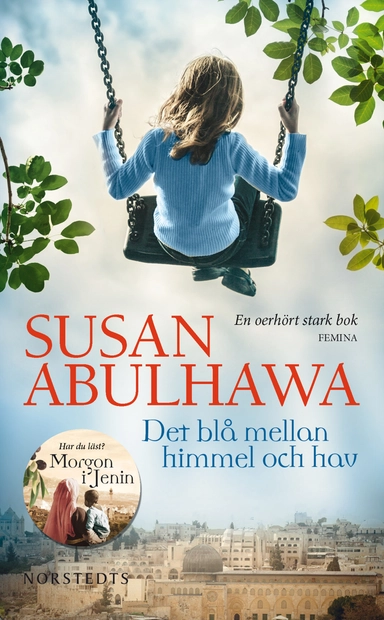 Det blå mellan himmel och hav; Susan Abulhawa; 2016