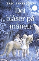 Det blåser på månen; Eric Linklater; 1984