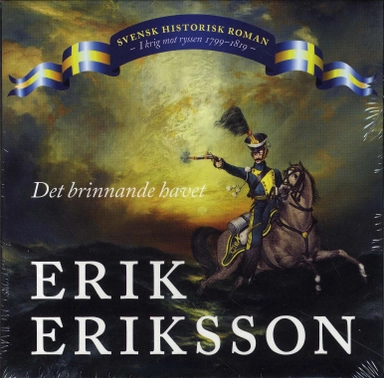 Det brinnande havet; Erik Eriksson; 2009