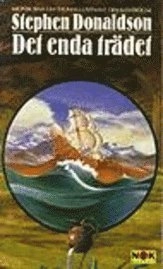 Det enda trädet : Den andra krönikan om Thomas Covenant. Andra boken; Stephen Donaldson; 1994