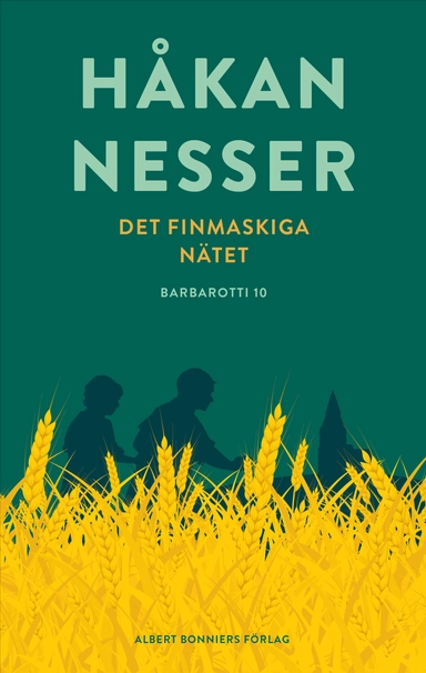 Det finmaskiga nätet; Håkan Nesser; 2025