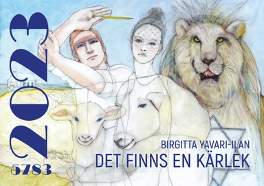 Det finns en kärlek 2023; Birgitta Yavari-Ilan; 2022