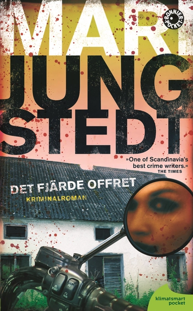 Det fjärde offret; Mari Jungstedt; 2012