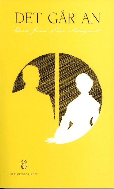 Det går an; Carl Jonas Love Almqvist; 2011