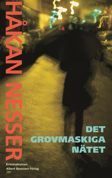 Det grovmaskiga nätet; Håkan Nesser; 2003