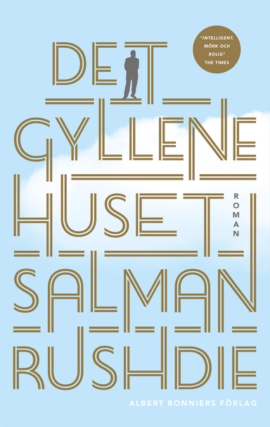 Det gyllene huset; Salman Rushdie; 2018