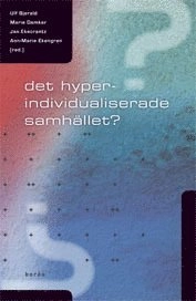 Det hyperindividualiserade samhället?