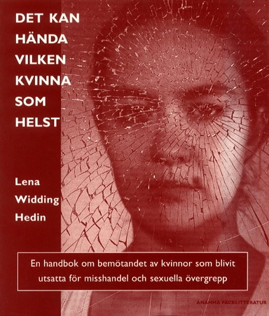 Det kan hända vilken kvinna som helst