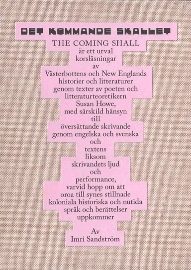 Det kommande skallet / The coming shall