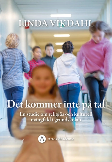 Det kommer inte på tal; Linda Vikdahl; 2018