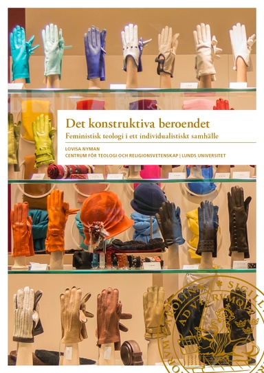 Det konstruktiva beroendet : feministisk teologi i ett individualistiskt samhälle; Lovisa Nyman; 2023