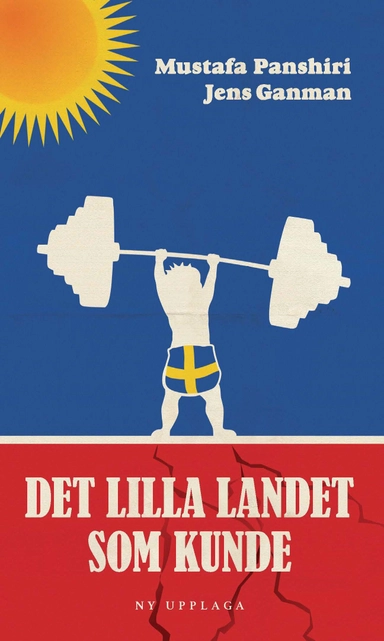 Det lilla landet som kunde; Mustafa Panshiri, Jens Ganman; 2020