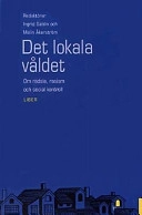 Det lokala våldet