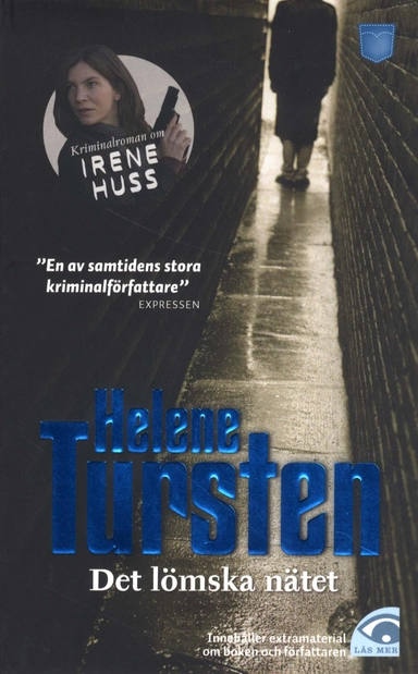 Det lömska nätet; Helen Tursten; 2009